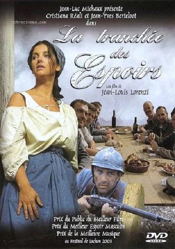 Regarder La Tranchée des espoirs en streaming complet