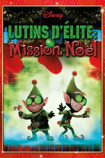 Regarder Lutins d'élite : Mission Noël en streaming complet