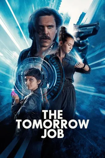 Regarder The Tomorrow Job en streaming complet