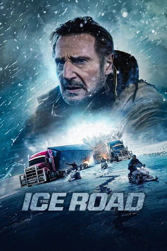 Regarder The Ice Road en streaming complet