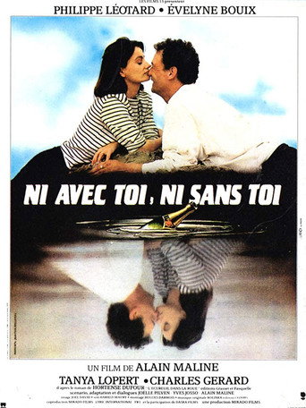Regarder Ni avec toi, ni sans toi en streaming complet