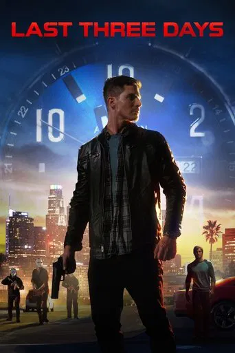 Regarder Last Three Days en streaming complet