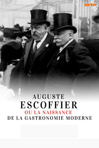 Regarder Auguste Escoffier ou la naissance de la gastronomie moderne en streaming complet