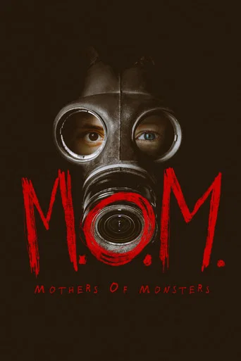 Regarder M.O.M. Mothers of Monsters en streaming complet