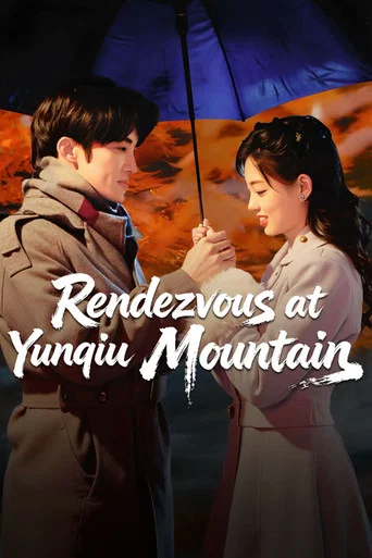 Regarder Rendezvous at Yunqiu Mountain en streaming complet
