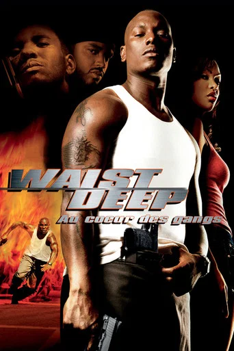 Regarder Waist Deep en streaming complet